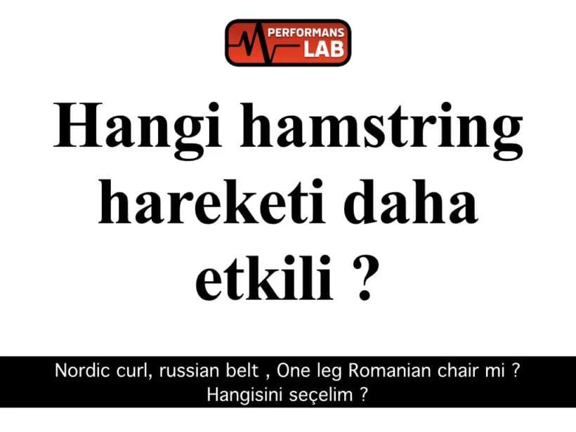 Hamstring kuvvet çalışmalarının karşılaştırılması. Hangi yöntem daha etkili ?
